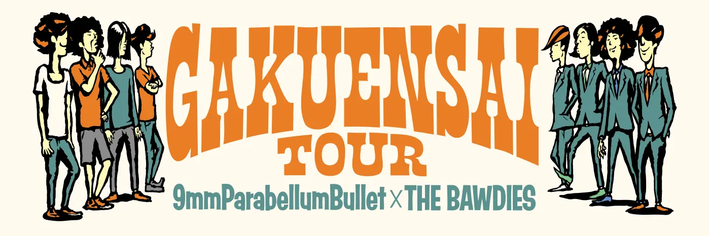 9mmParabellumBullet × TheBawdies 学園祭ツアー | TK4DESIGN